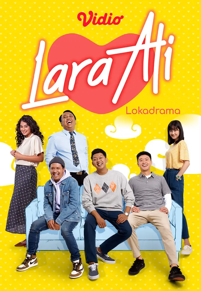 Lara Ati (Series / Lokadrama)